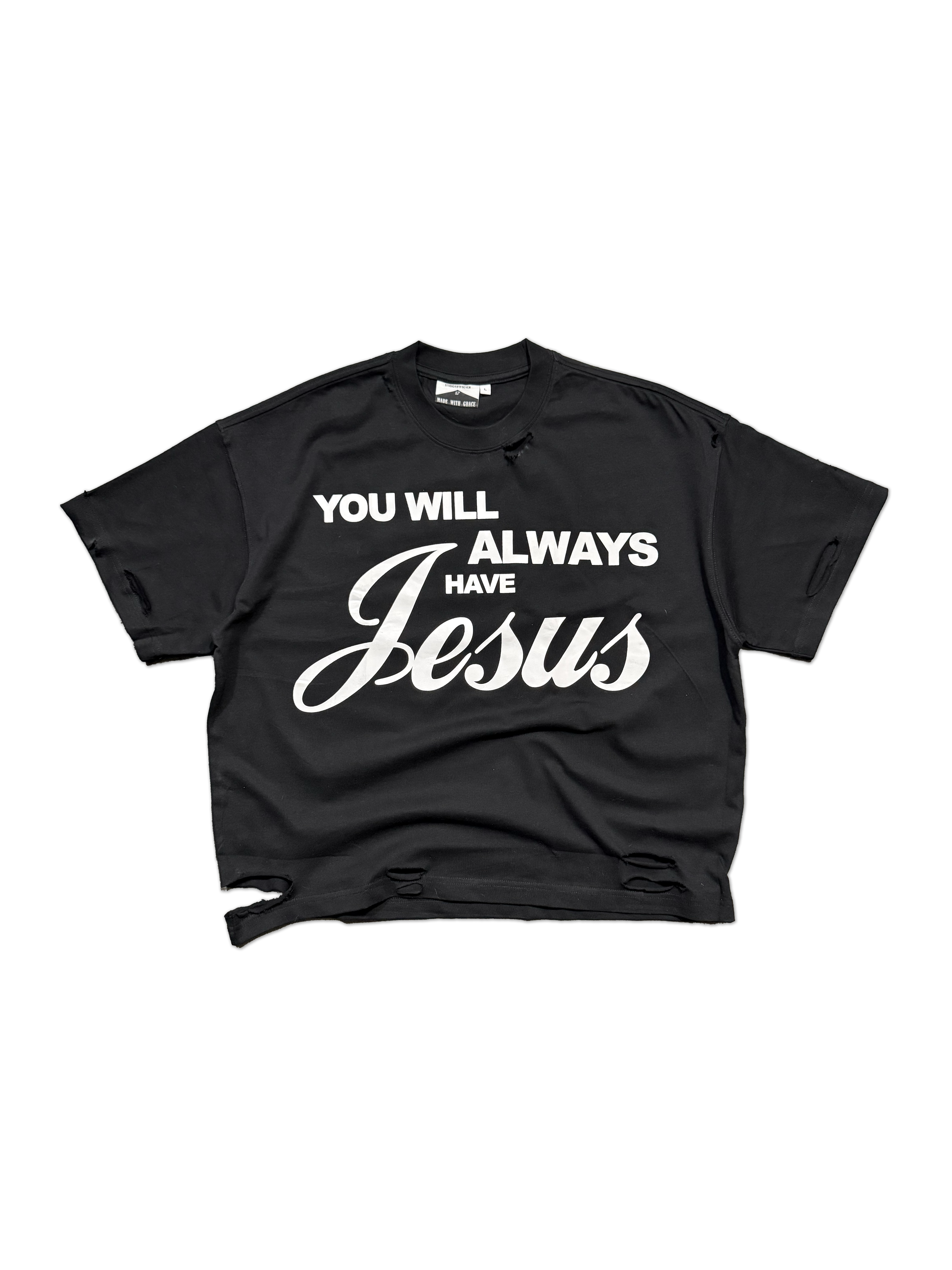 THRASHED ALWAYS JESUS TEE (BLACK)